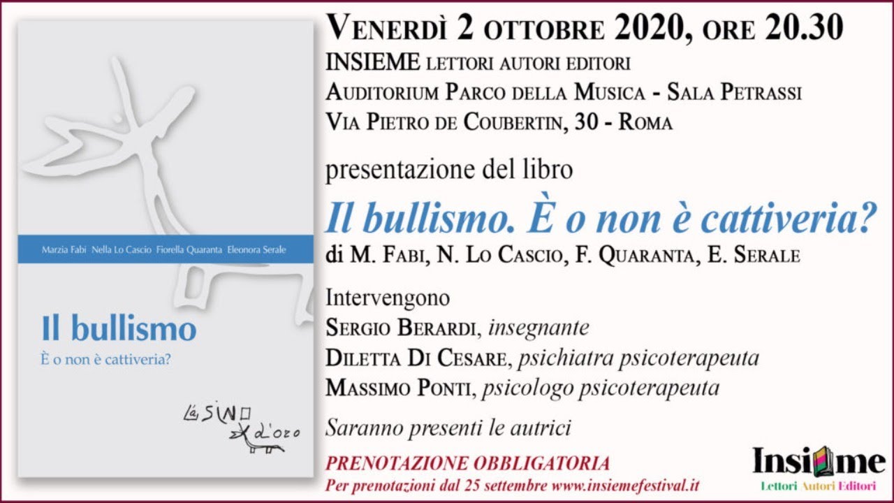 2 ottobre  2020 - Il bullismo. E' o non è cattiveria? ore 20:30