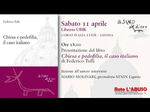 Chiesa e pedofilia, il caso italiano. Sabato 11 aprile 2015 Libreria Ubik di Savona