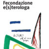 Fecondazione e(s)terologa