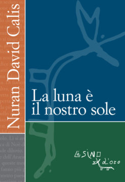 La luna è il nostro sole