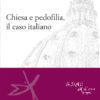 Chiesa e pedofilia, il caso italiano
