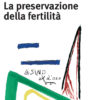 La preservazione della fertilità