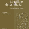 Le pillole della felicità