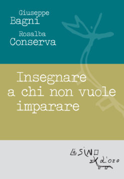 Insegnare a chi non vuole imparare