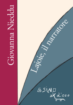 Lajoie, il narratore