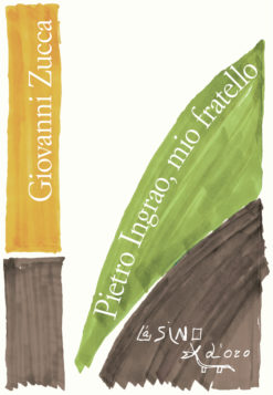 Pietro Ingrao, mio fratello
