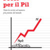 Presi per il Pil