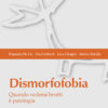 Dismorfofobia