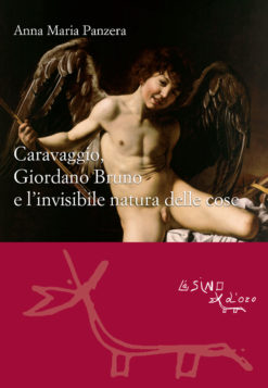Caravaggio, Giordano Bruno e l'invisibile natura delle cose