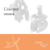 L'identità umana