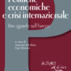 Politiche economiche e crisi internazionale