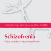 Schizofrenia. Crisi, esordio e situazioni limite
