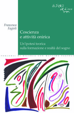 Coscienza e attività onirica