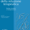 Storia della relazione terapeutica