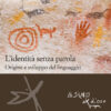 L'identità senza parola
