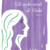 Gli occhi verdi di Viola