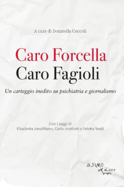 Caro Forcella. Caro Fagioli