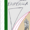 il sogno della farfalla 2 2026