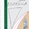 Il sogno della farfalla 4 2026